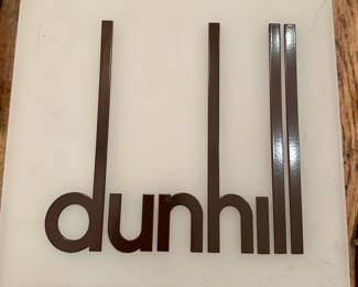 Dunhill Store Sign.  Our Homeowner was huge collector of Dunhill from Pipes, Clothing, Ash Trays, Art, Sun Glasses and more..