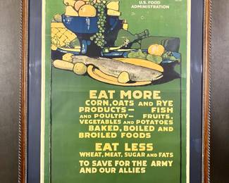 Circa 1917 World War one era poster #6 from the Food Administration  by L. N. Britton. 34 x 26 outside framed size. Sound advice still pertinent today.