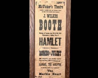 Broadside Circa 1862
Featuring John Wilkes Booth in Hamlet and other plays at  McVicker’s Theatre, Chicago.  27 x 12 outside framed size.