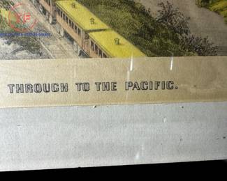 CURRIER & IVES "Through To The Pacific" Hand Colored Lithograph