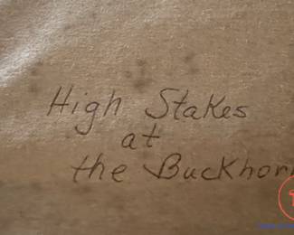 Original Signed Photo "High Stakes at the Buckhorn" by GREGG LEE ALBRACHT