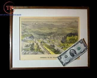 CURRIER & IVES "Through To The Pacific" Hand Colored Lithograph