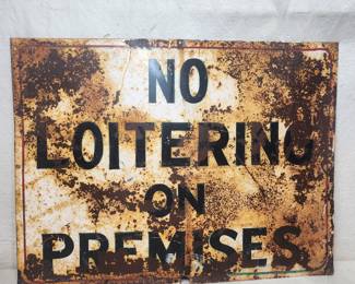 No Loitering sign