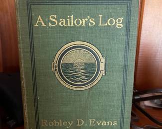 First Ed. "A Sailor's Log" by Robley Evans