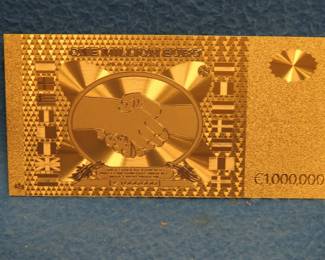 Lot 116. Gold foil One Million Euro banknote. Not Legal Tender. 99.9%&nbsp; pure 24K gold