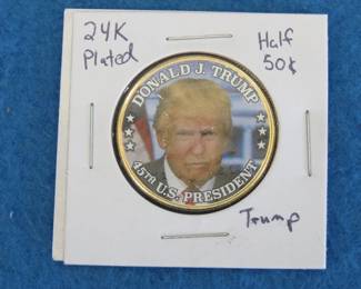 Lot 224. 24 K plated Trump half-dollar