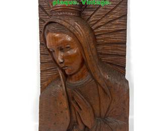 Lot 1692 Carved religious lady Madonna plaque. Vintage.