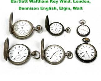 Lot 1553 Lot 6 Sterling Pocket Watches. P.S. Bartlett Waltham Key Wind. London, Dennison English, Elgin, Walt