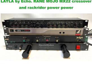 Lot 1762 4 pc HiFi. Alesia 3630 Compressor. LAYLA by Echo. RANE MOJO MX22 crossover and rackrider power power