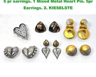 Lot 1538 6pc Modernist Jewelry Collection. 5 pr earrings. 1 Mixed Metal Heart Pin. 5pr Earrings. 2. KIESELSTE