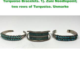 Lot 1456 3pc Native American Silver Turquoise Bracelets. 1. Zuni Needlepoint two rows of Turquoise. Unmarke