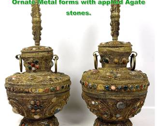 Lot 1707 Pr Asian Indian Lidded Urns. Ornate Metal forms with applied Agate stones. 