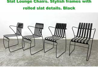 Lot 1309 Set 4 Nanna Dietzel inspired Iron Slat Lounge Chairs. Stylish frames with rolled slat details. Black