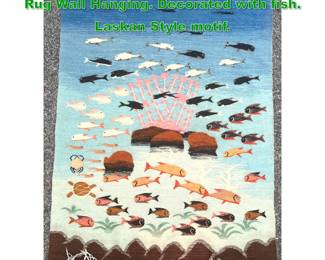 Lot 1817 3 5 X 4 7 Modernist Style Carpet Rug Wall Hanging. Decorated with fish. Laskan Style motif.