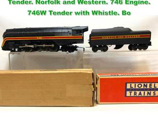 Lot 1777 LIONEL Trains Steam Engine and Tender. Norfolk and Western. 746 Engine. 746W Tender with Whistle. Bo