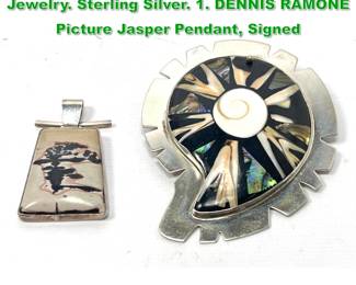 Lot 1447 2pc Signed Native American Jewelry. Sterling Silver. 1. DENNIS RAMONE Picture Jasper Pendant, Signed