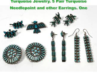 Lot 1462 Mostly Zuni Sterling Silver Turquoise Jewelry. 5 Pair Turquoise Needlepoint and other Earrings. One 