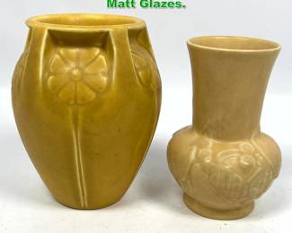Lot 1669 2pcs Rookwood Pottery. Matt Glazes. 