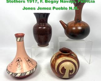 Lot 1607 4pcs American Indian Pottery. C. Stothers 1917, F. Begay Navajo, Patricia Jones Jemez Pueblo N.M.