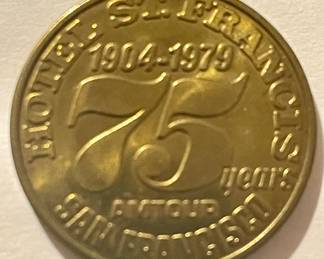 Lot/4 75th Anniversary Token - Hotel St. Francis
