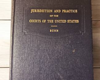 Jurisdiction and practice of the Courts of the United States by bun fifth edition 1949