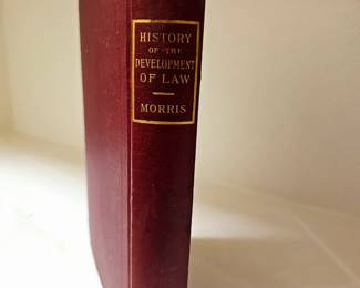 History of the development of law. Morris.  1911
