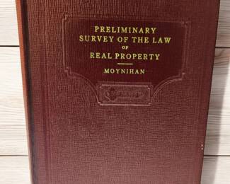 Preliminary survey of the law of real property 1940 Moynihan