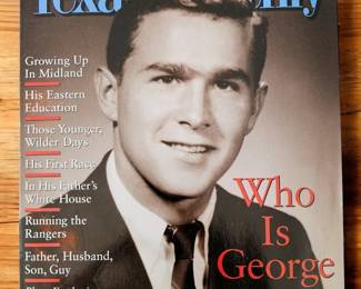 Texas Monthly who is George Bush 