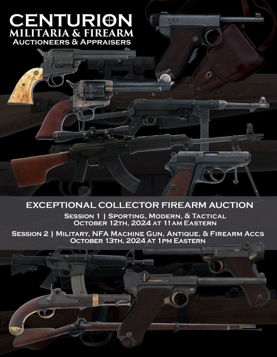 October 2024 Exceptional Firearm Auction Bid Now Online