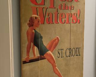 "Come Test The Waters" Wood Artwork $30