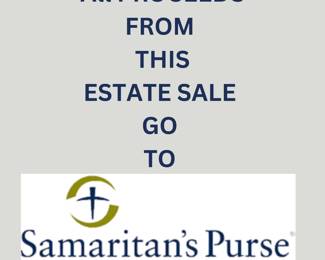 All PROCEEDS FROM THIS ESTATE SALE GO TO