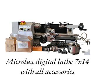 Microlux digital lathe, 7x 14 with all accessories
