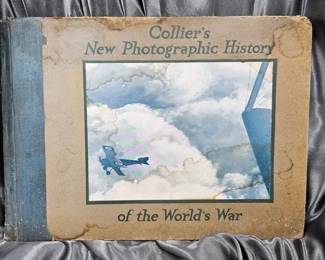 WWI COLLIERS NEW PHOTOGRAPHIC HISTORY OF THE WORLDS WAR