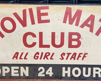 Large Hand Painted Wooden Movie Mate Club All Girl Staff Local High Point Sign (Old Thomasville Rd. High Point, N.C.)