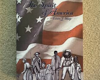 "The Spirit of America" Autographed by Edwin L. Sharp