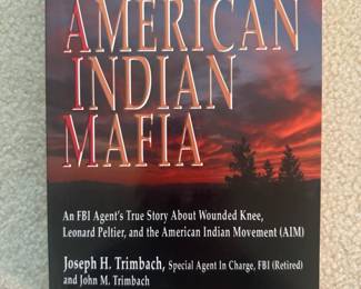 "American Indian Mafia" Autographed by Joseph H. Trimbach