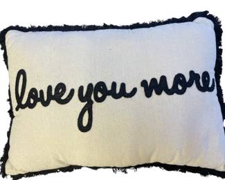 Decorative Love You More Pillow 
