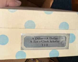 A Dillar - A Dollar A ten o'Clock Scholar... 