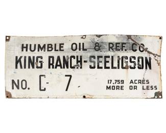 King Ranch Humble Oil Refining Co. Sign