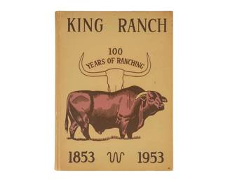 King Ranch Book "100 Years of Ranching, 1853-1953"