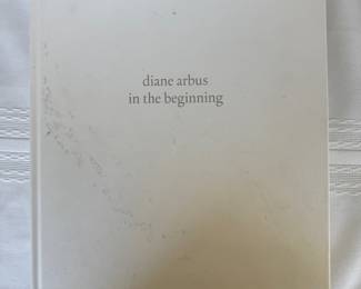 "In the Beginning" Art Book by Diane Arbus