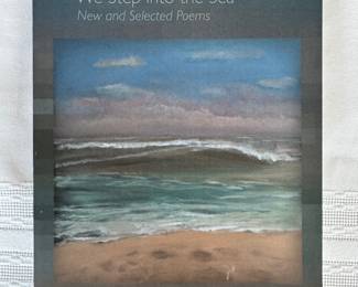"We Step into the Sea, New & Selected Poems" Autographed by the Author Claudia Keelan