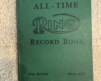"All-Time Ring Record Book - 1944 Edition" by Nat Fleischer