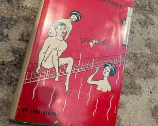 "Never A Dull Moment" Autographed by the author Curt Gerling