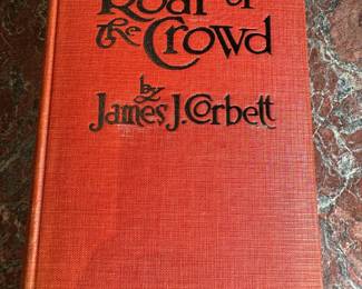 "The Roar of the Crowd" Autographed by the author James Corbett