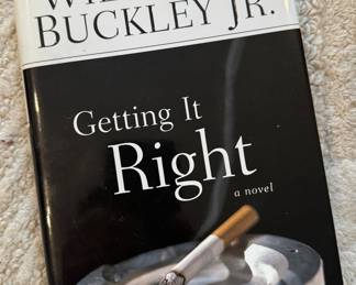 "Getting it Right" Autographed by the author William F. Buckley Jr.