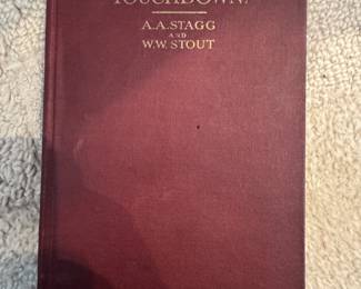 "Touchdown!" by A.A. Stagg and W.W. Stout - First Edition