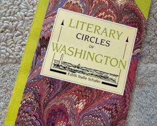 "Literary Circles of Washington" Autographed by the author Edith Nalle Schafer