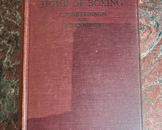 "The Home of Boxing" by A.F. Bettinson & B. Bennison