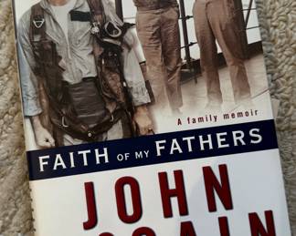 "Faith of my Fathers" Autographed by the author John McCain